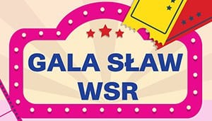 Gala Sław WSR - impreza na koniec roku 2014/2015