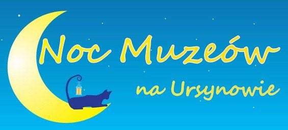 XIII edycja Nocy Muzeów na Ursynowie