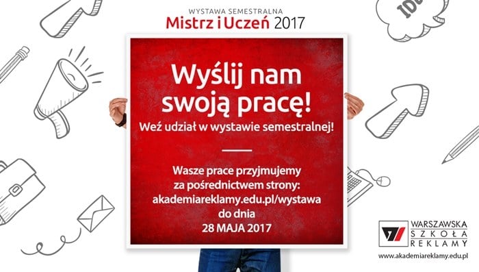 Wystawa semestralna Warszawskiej Szkoły Reklamy 2017