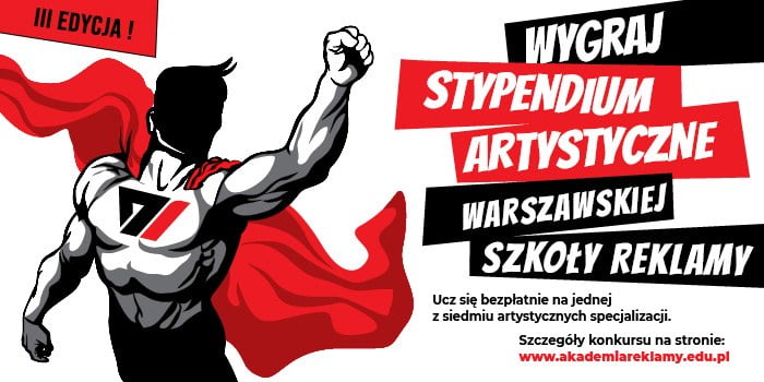 Wygraj stypendium artystyczne Warszawskiej Szkoły Reklamy o wartości 10 tysięcy złotych. 