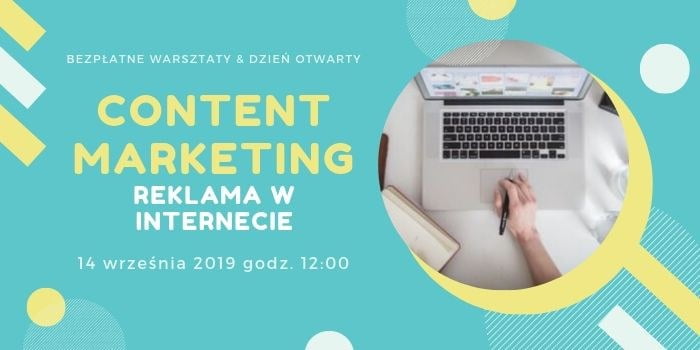 Content marketing - animowane grafiki w social media. Bezpłatne warsztaty i Dzień Otwarty Warszawskiej Szkoły Reklamy. 14 IX 2019, godz. 12:00