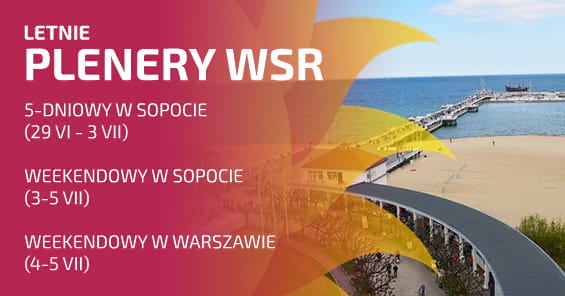 Letnie plenery WSR - 2020