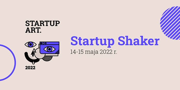 Startup Art 2022 Rozwiń swój pomysł i załóż biznes w branży kreatywnej!