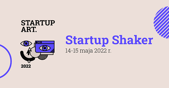 Startup Art 2022 Rozwiń swój pomysł i załóż biznes w branży kreatywnej!